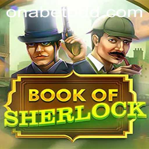 Unveiling the Captivating World of 'BookOfSherlock' on Onabet