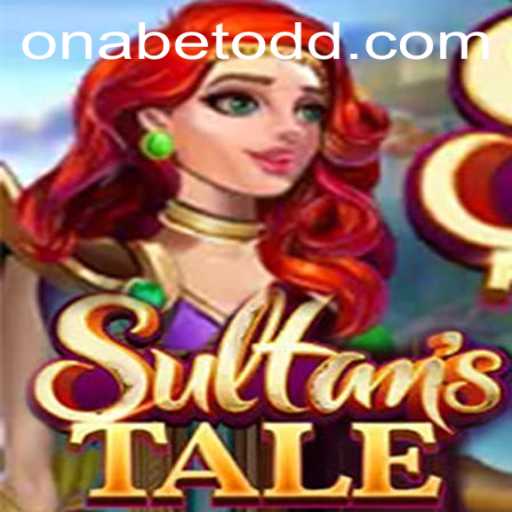 Unveiling Sultanstale: An Exciting Journey into the World of Onabet